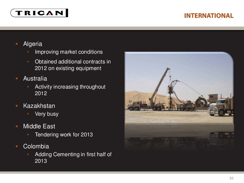 BOFA MERRILL LYNCHS GLOBAL ENERGY CONFERENCE – Trican Well Service Ltd. – slide 22