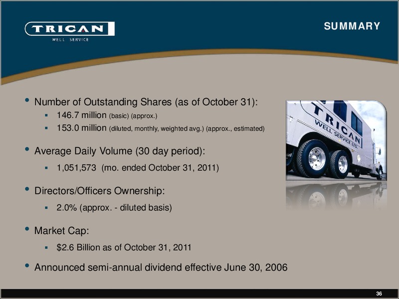 BANK OF AMERICA MERRILL LYNCH 2011 GLOBAL ENERGY CONFERENCE – Trican Well Service Ltd. – slide 36