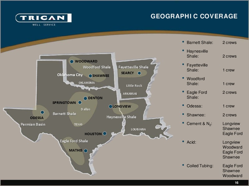 1ST ANNUAL DAHLMAN ROSE & CO ULTIMATE OIL SERVICES & DRILLING CONFERENCE – Trican Well Service Ltd. – slide 16