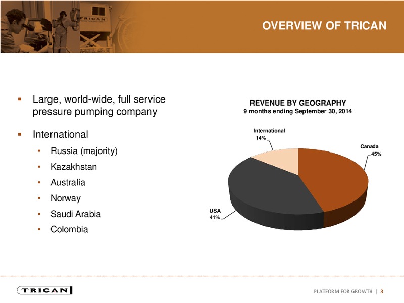 INVESTOR PRESENTATION – Trican Well Service Ltd. – slide 2