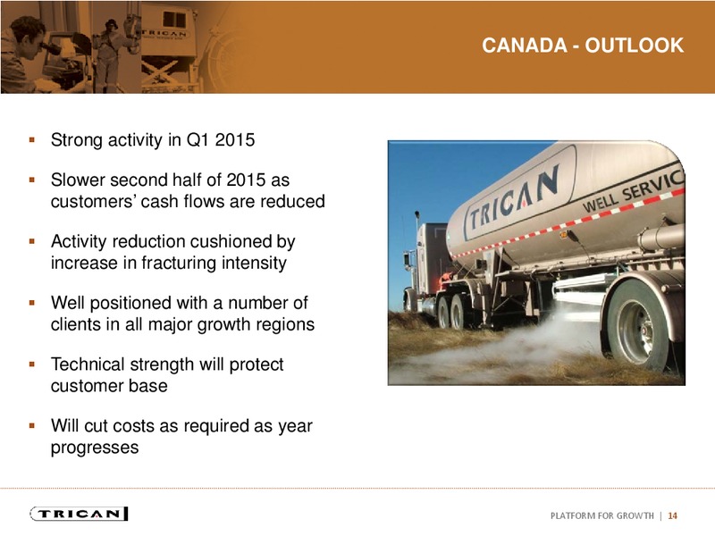 INVESTOR PRESENTATION – Trican Well Service Ltd. – slide 13