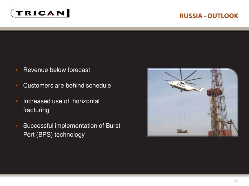 CAPITAL ONE SOUTHCOAST INC 7TH ANNUAL ENERGY CONFERENCE – Trican Well Service Ltd. – slide 26