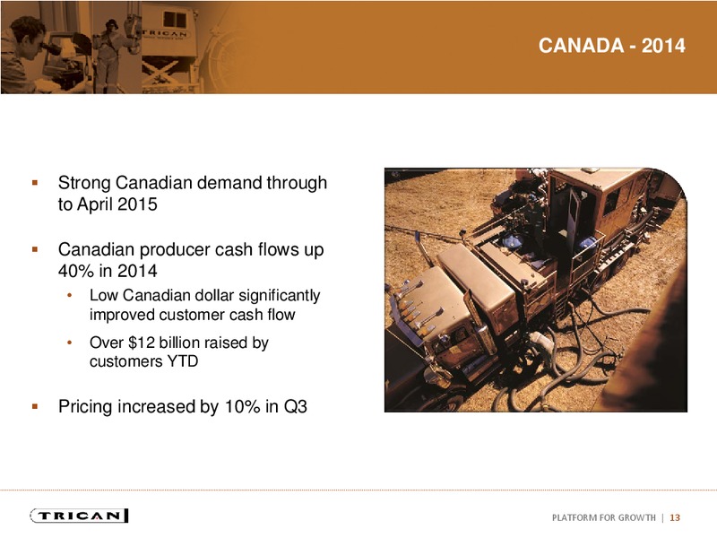INVESTOR PRESENTATION – Trican Well Service Ltd. – slide 11