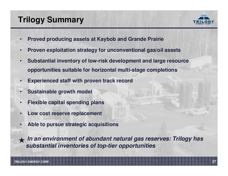 ENERGY & INFRASTRUCTURE CONFERENCE – Trilogy Energy Corp. – slide 26