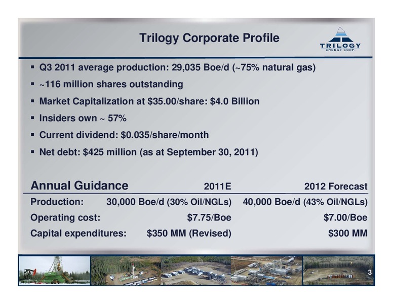 FIRSTENERGY SOCIETE GENERALE ANNUAL ENERGYGROWTH CONFERENCE – Trilogy Energy Corp. – slide 2