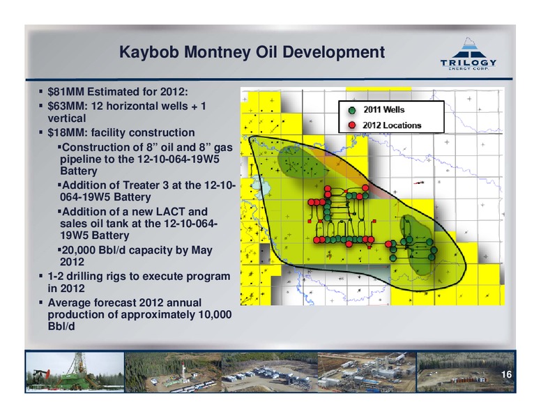 FIRSTENERGY SOCIETE GENERALE ANNUAL ENERGYGROWTH CONFERENCE – Trilogy Energy Corp. – slide 15