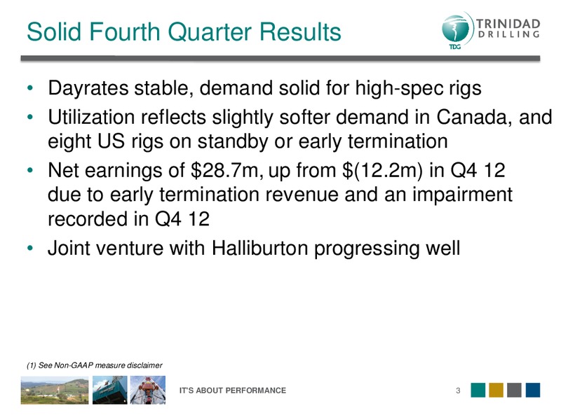 Q4 2013 OVERVIEW – Trinidad Drilling Ltd. – slide 3