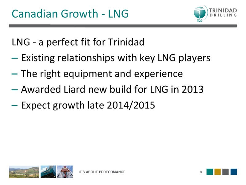 ANNUAL & SPECIAL MEETING – Trinidad Drilling Ltd. – slide 7
