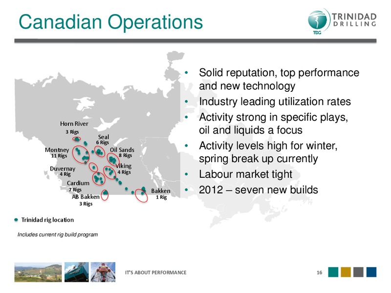 MAY 2012 ANNUAL GENERAL MEETING – Trinidad Drilling Ltd. – slide 16
