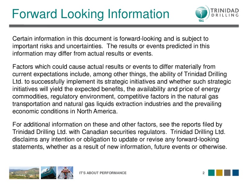 OCTOBER 2012 CORPORATE PRESENTATION – Trinidad Drilling Ltd. – slide 2