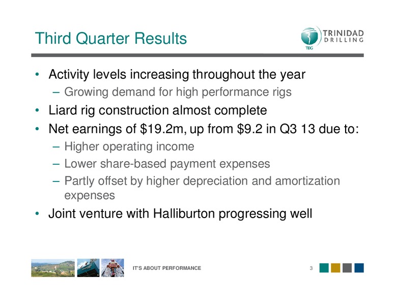 Q3 2014 Overview – Trinidad Drilling Ltd. – slide 3