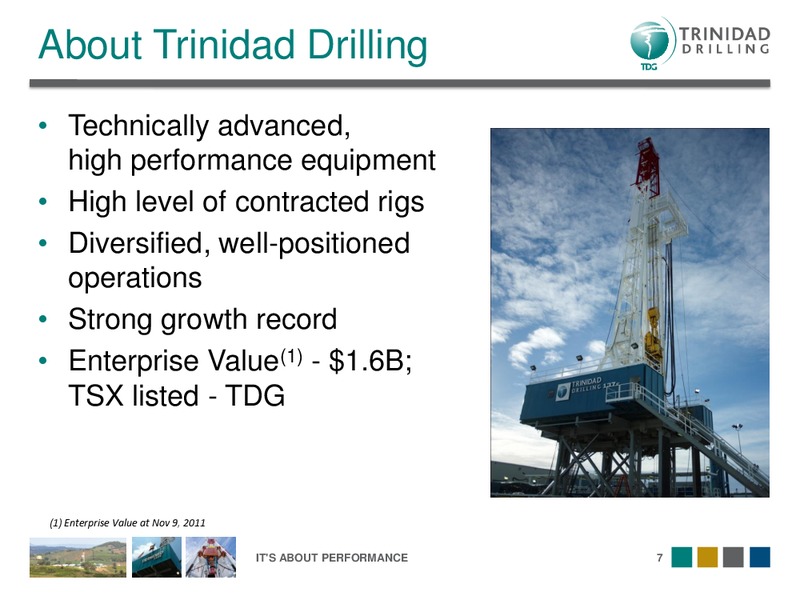 DAHLMAN ROSE'S OIL SERVICE AND DRILLING CONFERENCE – Trinidad Drilling Ltd. – slide 7