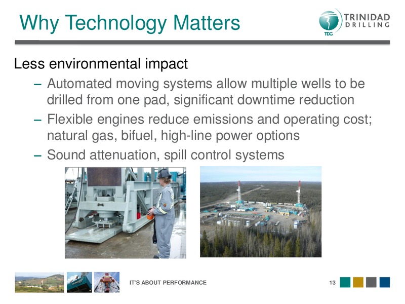 DAHLMAN ROSE'S OIL SERVICE AND DRILLING CONFERENCE – Trinidad Drilling Ltd. – slide 13