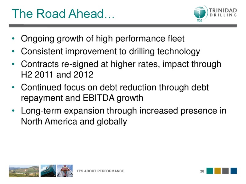 DAHLMAN ROSE'S OIL SERVICE AND DRILLING CONFERENCE – Trinidad Drilling Ltd. – slide 28