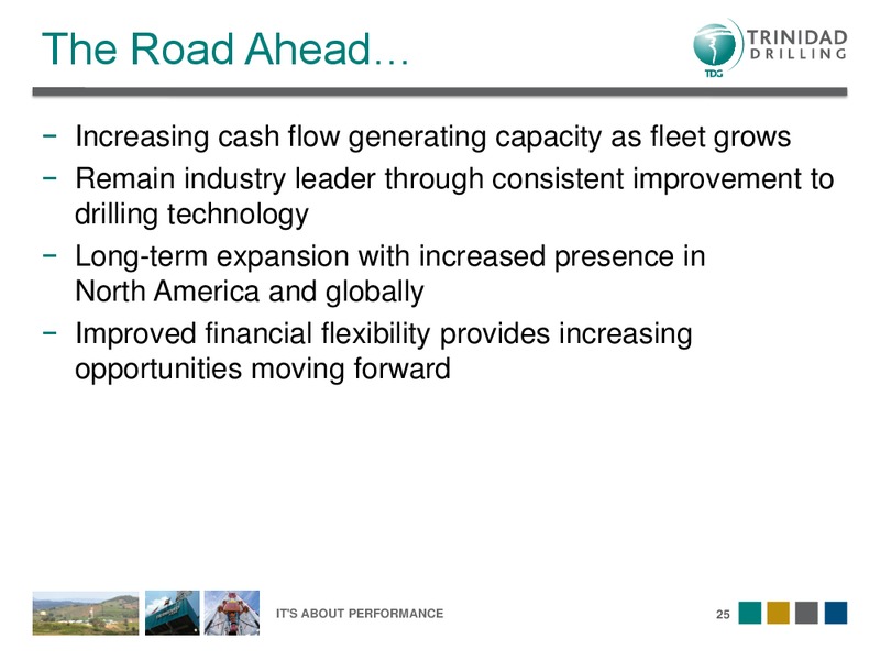 NOVEMBER 2012 CORPORATE PRESENTATION – Trinidad Drilling Ltd. – slide 25