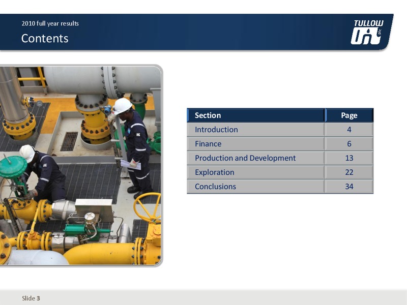 2010 EARNINGS CALL – Tullow Oil Plc – slide 2