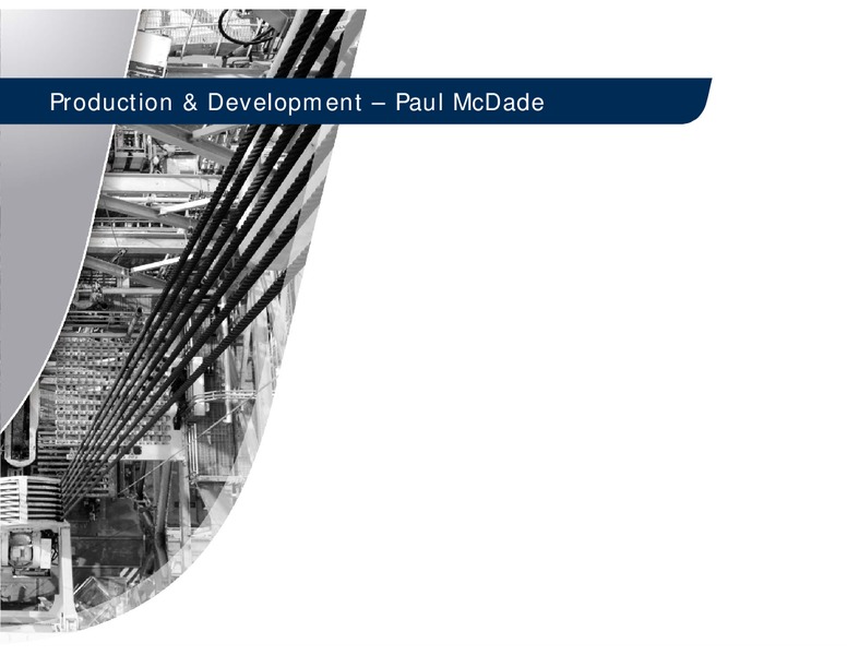 2009 HALF YEARLY RESULTS – Tullow Oil Plc – slide 11