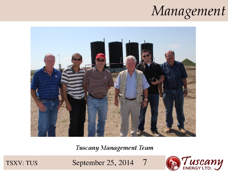 INVESTOR PRESENTATION – Tuscany Energy Ltd. – slide 7