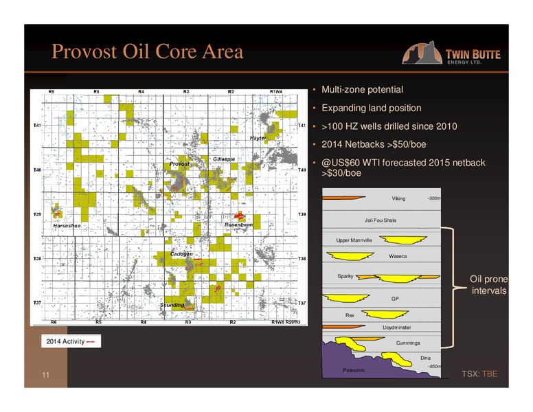 Q1 2015 – Twin Butte Energy Ltd. – slide 11