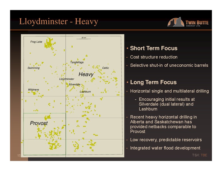 Q2 2015 – Twin Butte Energy Ltd. – slide 15