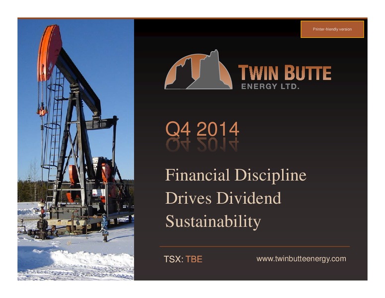 Q4 Report – Twin Butte Energy Ltd. – slide 1