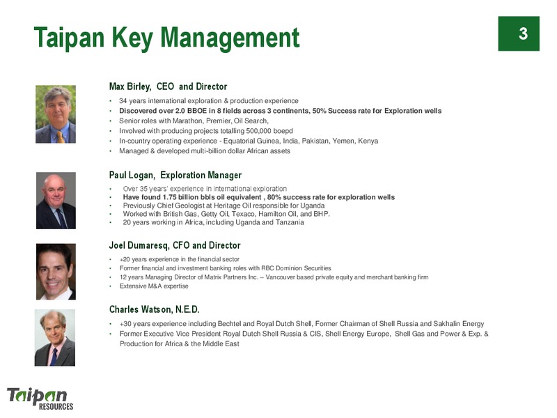 CORPORATE PRESENTATION – Taipan Resources – slide 3