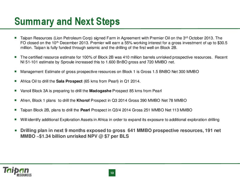 CORPORATE PRESENTATION – Taipan Resources – slide 13
