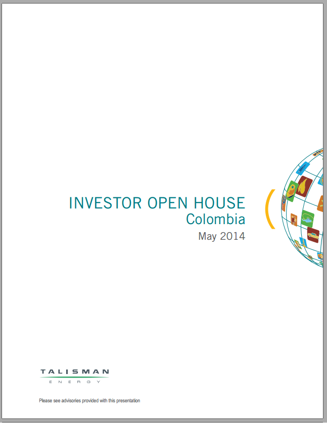 Investor Open House Colombia – Talisman Energy Inc. – slide 1