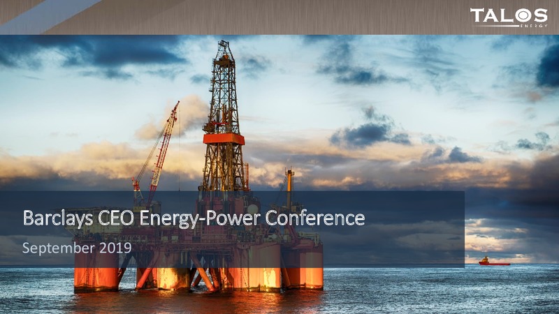 Barclays CEO Energy Power Conference – Talos Energy Llc – slide 1