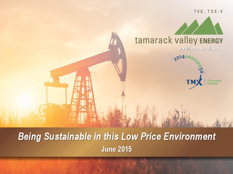 June 2015 Corporate Presentation – Tamarack Valley Energy Ltd. – slide 1