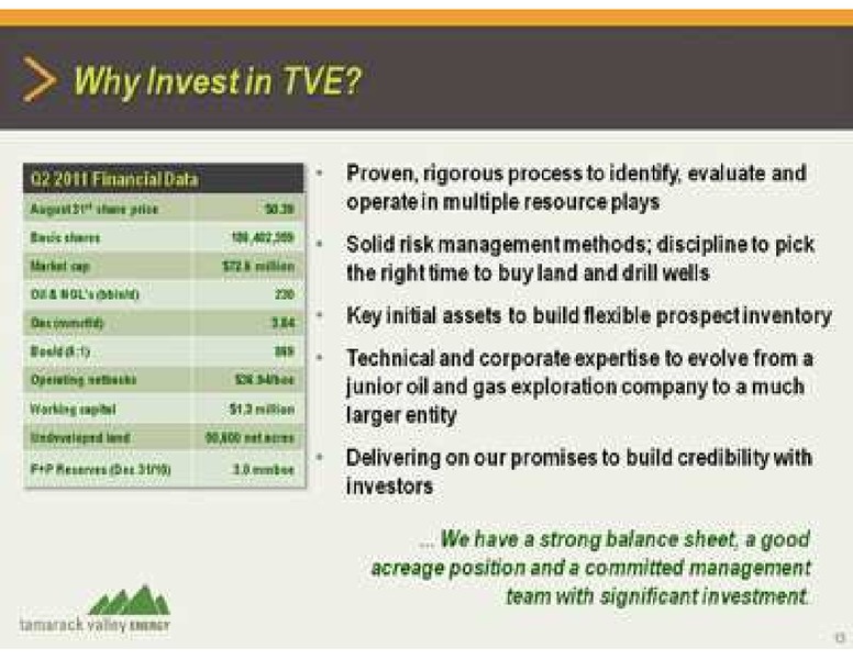 PETERS CO LIMITED 2011 NORTH AMERICAN OIL AND GAS CONFERENCE – Tamarack Valley Energy Ltd. – slide 13
