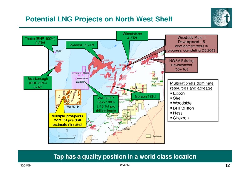 Investor Presentation Update – Tap Oil – slide 12