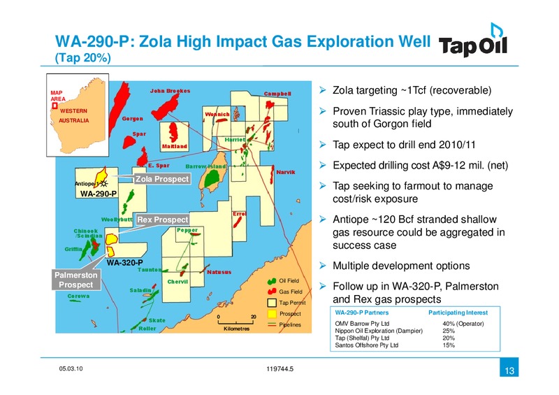 Investor Presentation – Tap Oil – slide 13
