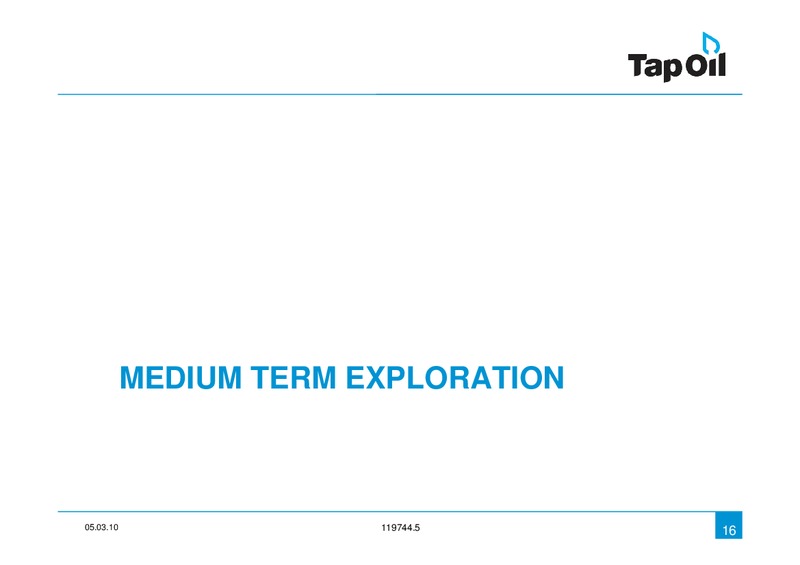 Investor Presentation – Tap Oil – slide 16