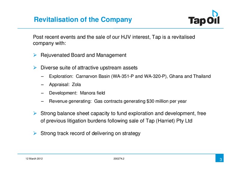 Investor Presentation – Tap Oil – slide 2