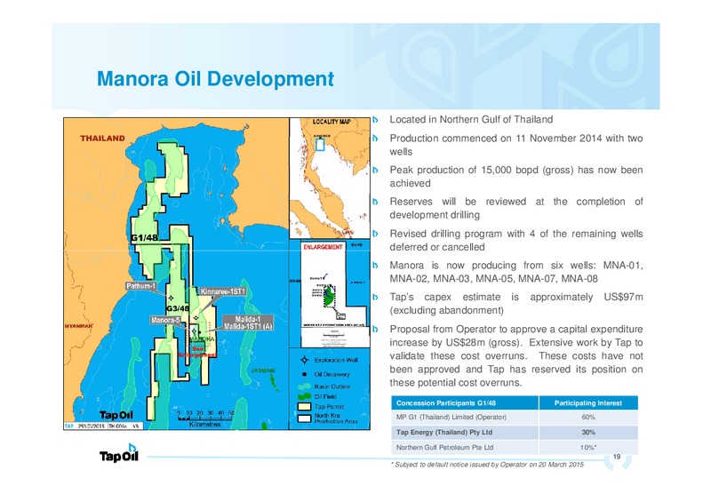 March 2015 Investor Presentation – Tap Oil – slide 18