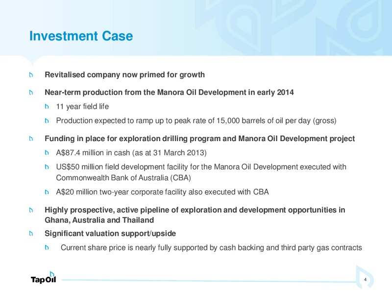Investor Presentation – Tap Oil – slide 3