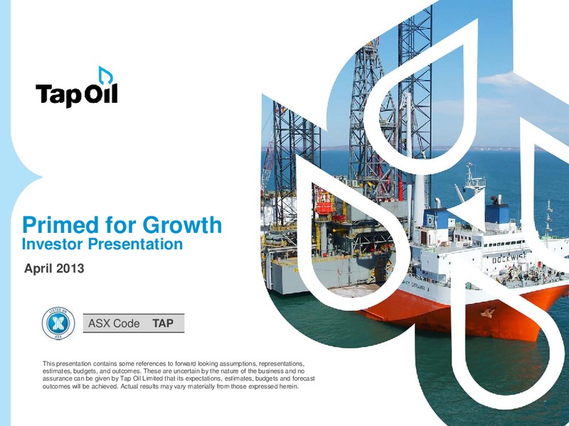 Investor Presentation – Tap Oil – slide 1