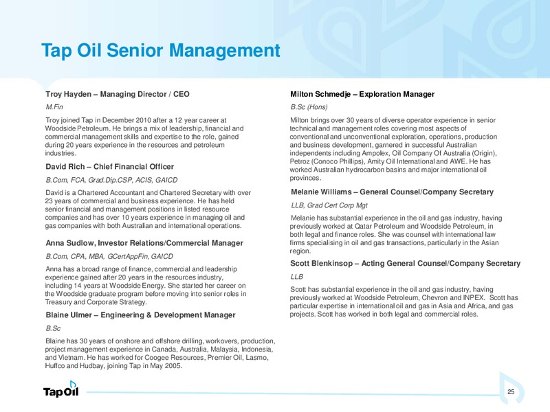 Investor Presentation – Tap Oil – slide 24