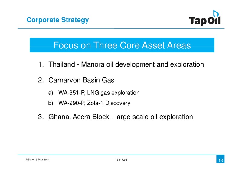 2011 AGM – Tap Oil – slide 11