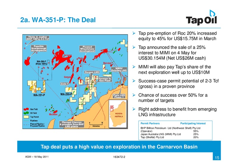 2011 AGM – Tap Oil – slide 13