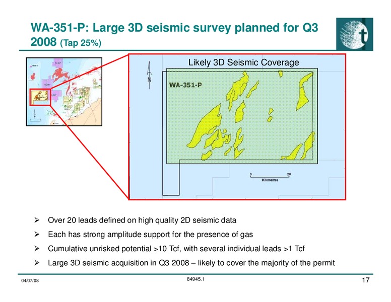 Investor Presentation – Tap Oil – slide 17