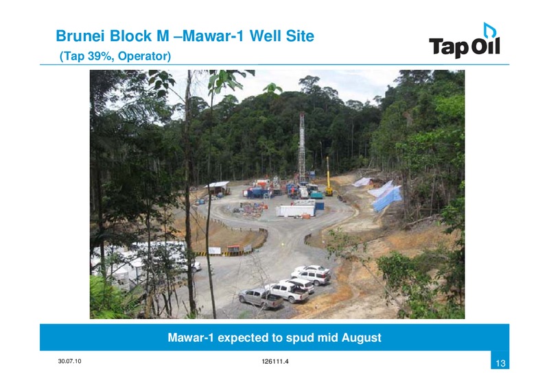 July 2010 Investor Presentation – Tap Oil – slide 12