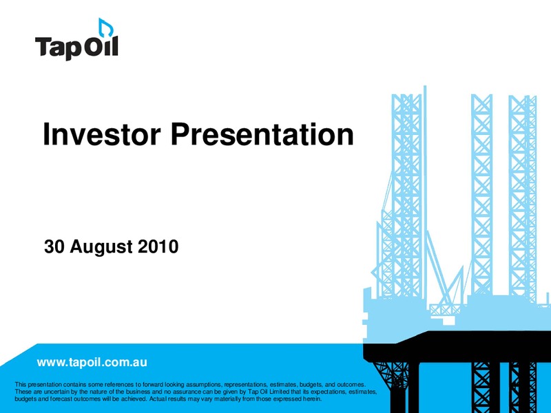 Investor Presentation Update – Tap Oil – slide 1