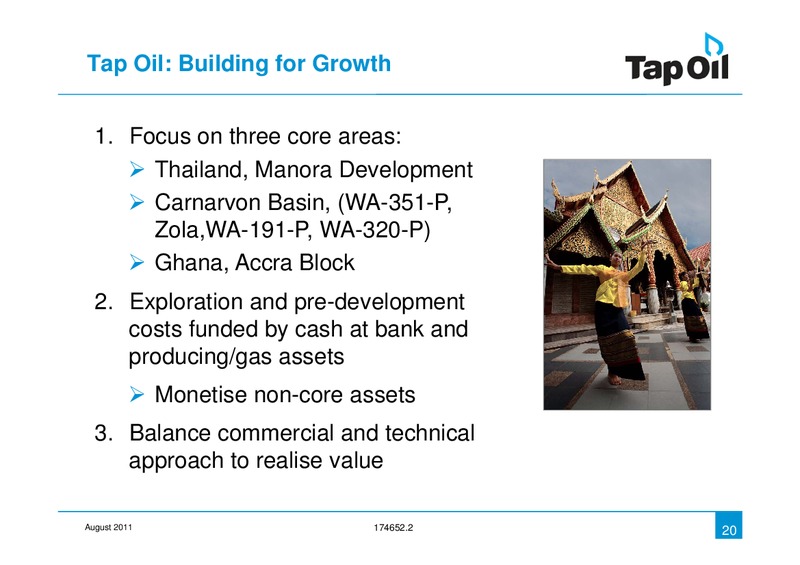 Investor Presentation – Tap Oil – slide 19