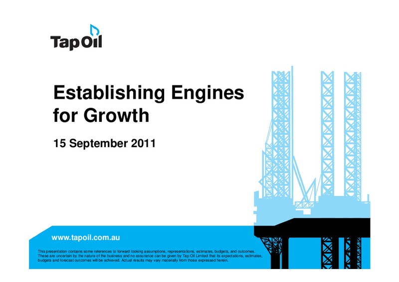 September 2011 Investor Presentation – Tap Oil – slide 1