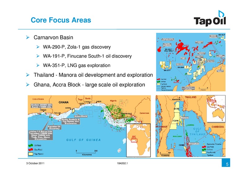 Investor Presentation Update – Tap Oil – slide 4