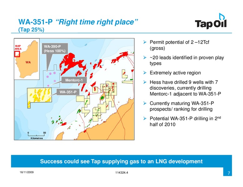 November 2009 Investor Presentation – Tap Oil – slide 6