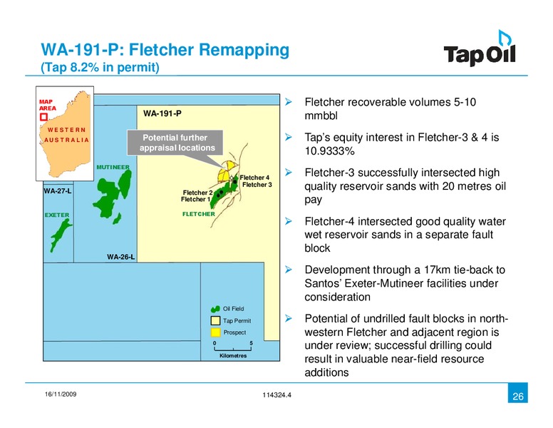 November 2009 Investor Presentation – Tap Oil – slide 25