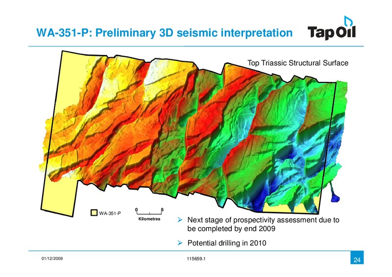 December 2009 Investor Presentation – Tap Oil – slide 23